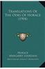 Translations of the Odes of Horace (1904)