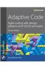 Adaptive Code: Agile Coding with Design Patterns and Solid Principles