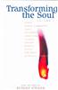 Transforming the Soul: Vol. 1 (Cw 58)