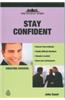 Stay Confident