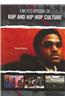Encyclopedia of Rap and Hip Hop Culture