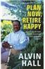 Plan Now, Retire Happy
