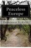Peaceless Europe