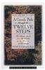 A Gentle Path Through the Twelve Steps
