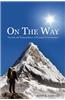 On the Way: Growth and Transcendence of Personal Consciousness