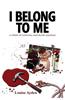 I Belong To Me
