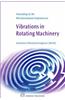 Ninth International Conference on Vibrations in Rotating Machinery