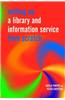 Setting Up a Library and Information Service from Scratch