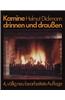Kamine Drinnen und Draussen