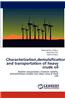 Characterization, Demulsification and Transportation of Heavy Crude Oil