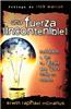 Una Fuerza Incontenible: Decididos A Ser la Iglesia Que Dios Tenia en Mente = An Unstoppable Force