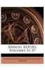 Annual Report, Volumes 31-37
