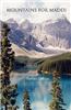 Mountains for Maddi
