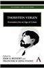 Thorstein Veblen: Economics for an Age of Crises