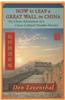 How to Leap a Great Wall in China: The China Adventures of a Cross-Cultural Trouble-Shooter