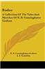 Rodeo: A Collection Of The Tales And Sketches Of R. B. Cunninghame Graham