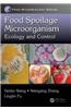 Food Spoilage Microorganisms: Ecology and Control