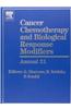 Cancer Chemotherapy and Biological Response Modifiers