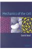 Mechanics of the Cell