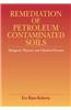 Remediation of Petroleum Contaminated Soils