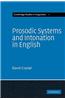Prosodic Systems and Intonation in English