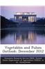 Vegetables and Pulses Outlook; December 2012