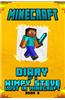 Minecraft: Diary of Steve Lost in Minecraft Book 3: Unofficial Minecraft Book for Kids.