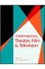 Contemporary Theatre, Film and Television