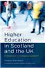 Higher Education in Scotland and the UK: Diverging or Converging Systems?