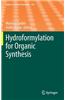 Hydroformylation for Organic Synthesis