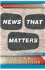 News That Matters: Television and American Opinion
