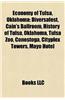 Economy of Tulsa, Oklahoma: Companies Based in Tulsa, Oklahoma, Museums in Tulsa, Oklahoma, Transportation in Tulsa, Oklahoma, History of Tulsa