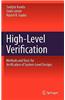 High-Level Verification: Methods and Tools for Verification of System-Level Designs