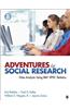 Adventures in Social Research: Data Analysis Using IBM SPSS Statistics