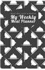 Weekly Meal Planner & Notebook: My Weekly Meal Planner
