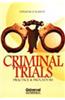 Criminal Trials Practice & Procedure