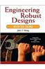 Engineering Robust Designs With Six Sigma
