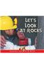 Let's Look at Rocks