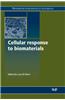 Cellular Response to Biomaterials