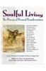 Soulful Living: The Process of Personal In Form