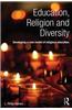 Education, Religion and Diversity: Developing a New Model of Religious Education