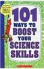 101 Ways To Boost Your Science Skills