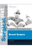 Breast Surgery - Print and E-Book: A Companion to Specialist Surgical Practice
