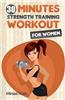 Strength Training for Women