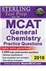 Sterling MCAT General Chemistry Practice Questions: High Yield MCAT Questions