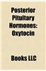 Posterior Pituitary Hormones
