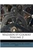 Mazarin Et Colbert Volume 2