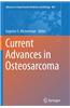 Current Advances in Osteosarcoma