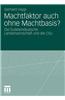 Machtfaktor Auch Ohne Machtbasis?: Die Sudetendeutsche Landsmannschaft Und Die CSU