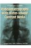 Radiculosaccography with Water-Soluble Contrast Media
